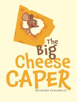 cover image of The Big Cheese Caper